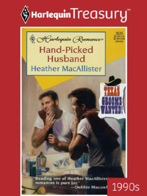 Title details for Hand-Picked Husband by Heather MacAllister - Available